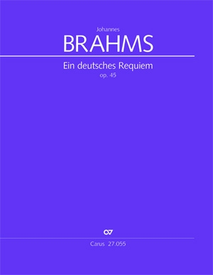 Ein deutsches Requiem op.45 fr Soli, gem Chor und Orchester Partitur