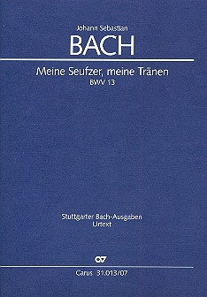 Meine Seufzer, meine Trnen Kantate Nr.13 BWV13 Studienpartitur (dt/en)