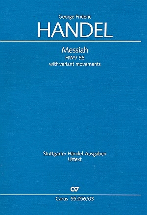 The Messiah HWV56 (with variant Movements) for soli, mixed chorus and orchestra (en) vocal score for the soloists