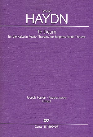 Te Deum fr die Kaiserin Marie Therese Hob.XXIIIc:2 fr gem Chor und Orchester Klavierauszug