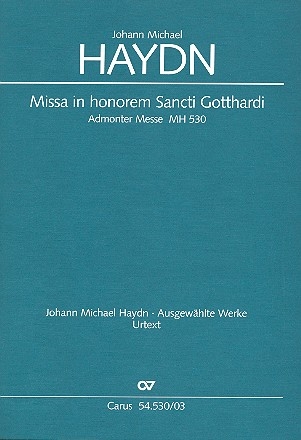 Missa in honorem Sancti Gotthardi fr Soli, gem Chor, 2 Oboen, 2 Klarinetten, Pauken 2 Violinen und BC,  Klavierauszug