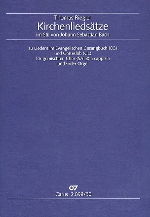 Kirchenliedstze fr gem Chor a cappella (Orgel ad lib) Partitur
