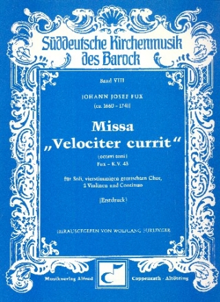 Missa Velociter currit KV43 fr Soli, gem Chor, 2 Violinen und Bc Partitur