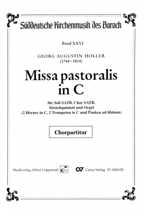 Missa pastoralis C-Dur fr Soli, gem Chor, Streicher und Orgel (Blser ad lib) Chorpartitur (la)