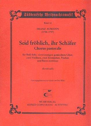 Seid frhlich ihr Schfer fr Bass, gem Chor und Instrumente Partitur