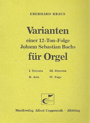 Varianten einer 12-Ton-Folge Johann Sebastian Bachs fr Orgel