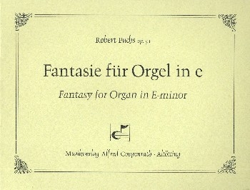 Fantasie e-Moll op.91 fr Orgel