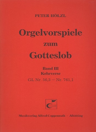 H�lzl, Peter - Orgelvorspiele zum Gotteslob III Org Partitur