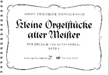 Kleine Orgelstcke alter Meister Band 1 fr Orgel