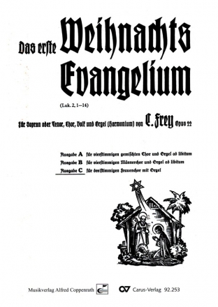 Das erste Weihnachtsevangelium op.22 fr dreistimmigen Frauenchor und Orgel Partitur