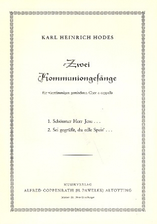 2 Kommunionlieder fr gem Chor a cappella Partitur