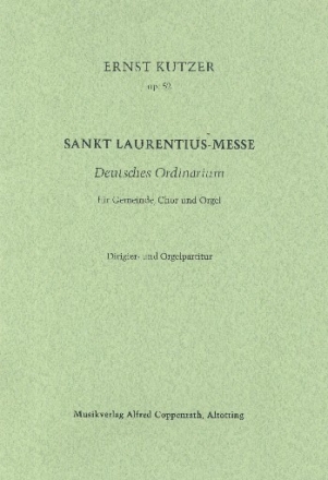 Sankt Laurentius-Messe fr Gemeinde, gem Chor und Orgel Partitur