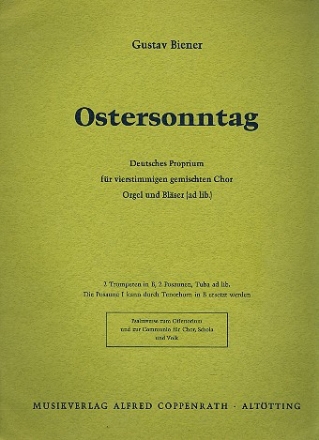 Ostersonntag fr gem Chor, 2 Trompeten, 2 Posaunen,(Tuba ad lib) und Orgel Partitur