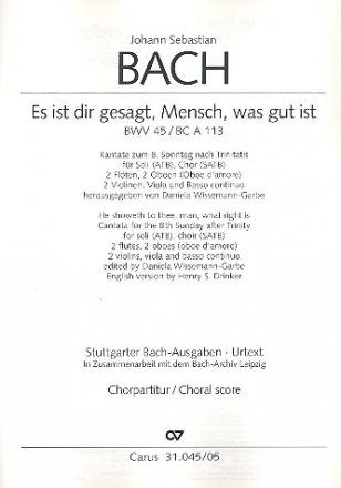 Es ist dir gesagt Mensch was gut ist Kantate Nr.45 BWV45 Chorpartitur