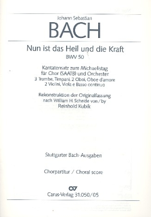 Nun ist das Heil und die Kraft Kantate Nr.50 BWV50 Chorpartitur