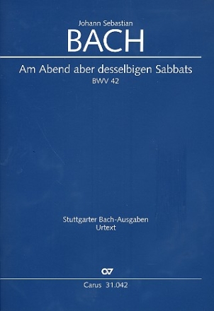 Am Abend aber desselbigen Sabbats Kantate Nr.42 BWV42 Partitur (dt/en)