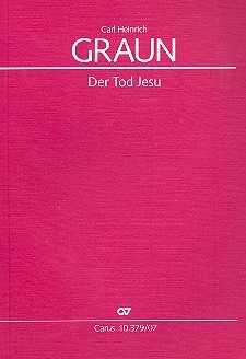 Der Tod Jesu fr Soli, gem Chor und Orchester Studienpartitur
