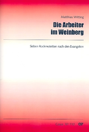 Die Arbeiter im Weinberg fr gem Chor, Sopransaxophon, Klavier und Percussion Partitur