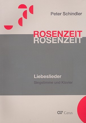 Rosenzeit fr Gesang und Klavier