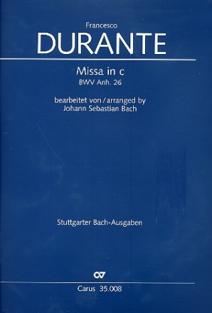 Missa in c BWV Anh26  fr Soli, gem Chor und Instrumente Partitur