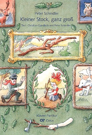 Kleiner Stock, ganz gro fr Soli, Kinderchor, Klavier und Instrumente Klavier-Partitur fr Fassung 2 (und Klavierauszug fr Fassung 1)
