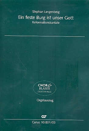 Ein feste Burg ist unser Gott fr gem Chor, Blechblser, Schlagzeug und Orgel Orgelauszug
