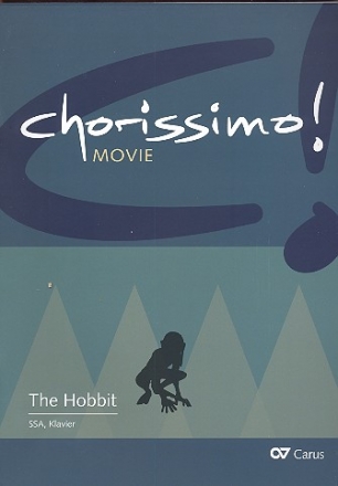 Chorissimo Movie Band 2 - The Hobbit fr Frauenchor und Streicher Klavierauszug