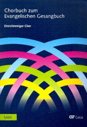 Chorbuch zum Evangelischen Gesangbuch  Chorbuch fr gem Chor (SAM)