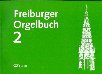 Freiburger Orgelbuch Band 2 - Hauptteil (+CD) fr Orgel