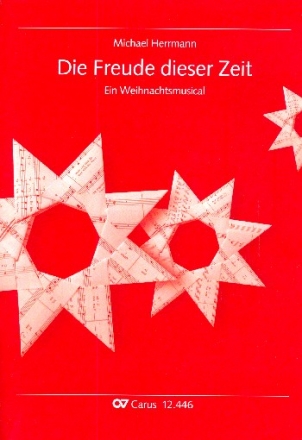 Die Freude dieser Zeit fr Soli, Kinderchor, Flte, Bassgitarre und Klavier Partitur