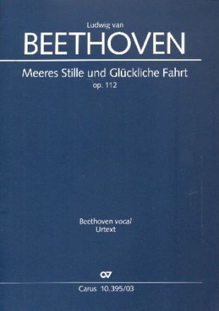 Meeres Stille und glckliche Fahrt op.112 fr gem Chor und Orchester Studienpartitur
