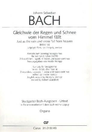 Gleichwie der Regen und Schnee vom Himmel fllt Kantate Nr.18 BWV18 (Leipziger Fassung) Orgel