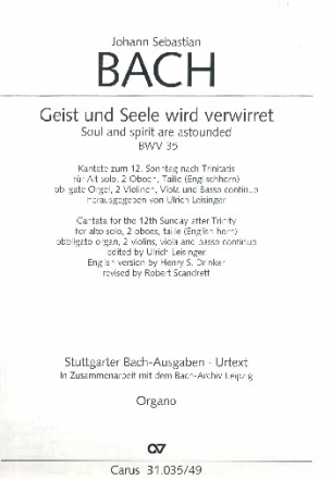 Geist und Seele wird verwirret Kantate Nr.35 BWV35 Orgel
