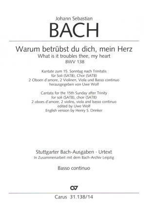 Warum betrbst du dich, mein Herz BWV138 fr Soli, gem Chor, 2 Oboi d'amore, 2 Vl, Va, Bc Basso Continuo