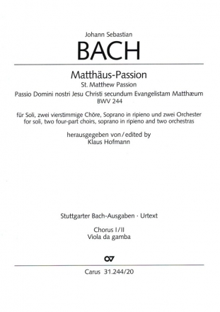 Matthus-Passion BWV244 fr Soli, gem Chor und Orchester Stimme Chorus 1+2   Viola da gamba