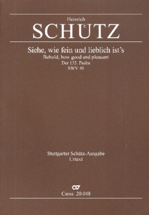 Siehe wie fein und lieblich ist's SWV48 fr gem Chor und Instrumente Partitur (dt)