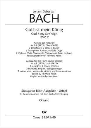 Gott ist mein Knig BWV71 fr Soli, gem Chor und Orchester Orgel