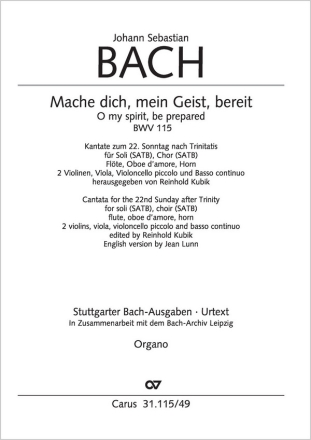 Bach, Johann Sebastian Mache dich, mein Geist, bereit BWV 115 Soli SATB, Coro SATB, Fl, Obda, Cor, 2 Vl, Va, Vcpic, Bc Einzelstimme, Orgel