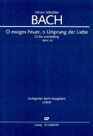 O ewiges Feuer, o Ursprung der Liebe Kantate Nr.34 BWV34 Studienpartitur (dt/en)