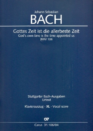 Gottes Zeit ist die allerbeste Zeit Kantate Nr.106 BWV106 Klavierauszug XL im Grodruck (dt/en)