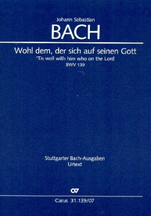 Wohl dem der sich auf seinen Gott Kantate Nr.139 BWV139 Studienpartitur (dt/en)