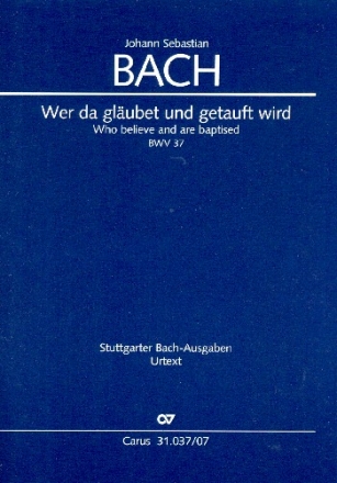 Wer da glubet und getauft wird Kantate Nr.37 BWV37 Studienpartitur (dt/en)