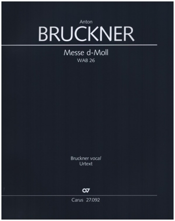 Messe d-Moll WAB26 fr Soli SATB, gem Chor und Orgel Partitur