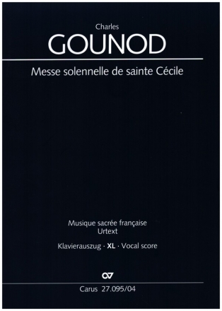 Messe solennelle de sainte Ccile fr Soli, gem Chor und Orchester Klavierauszug XL (la)