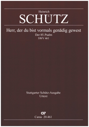 Schtz, Heinrich: Herr, der du bist vormals gendig gewest Soli SSTTB, Coro SATB, 2 Vl, 3 Trb, Bc (Soli SSTTB, 2 Vl, Bc), (Soli S Partitur