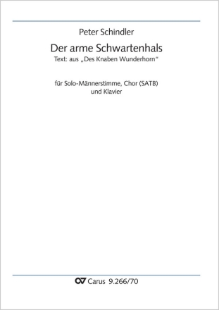 Schindler, Peter, Der arme Schwartenhals Solo Bar, Coro SATB, Pfte Partitur