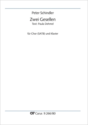 Schindler, Peter, Zwei Gesellen Coro SATB, Pfte Partitur