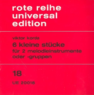 6 kleine Stcke fr 2 Melodieinstrumente (Gruppen) Spielpartitur