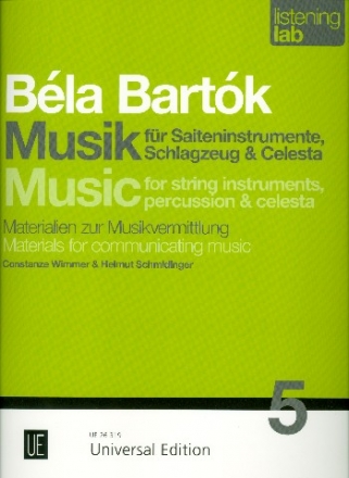 Bla Bartk - Musik fr Saiteninstrumente, Schlagzeug und Celesta Materialien zur Musikvermittlung