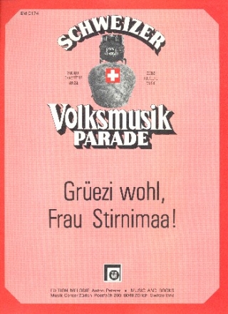 Grzi wohl Frau Stirnima fr 1-2 Akkordeons (mit Text) Stimmen